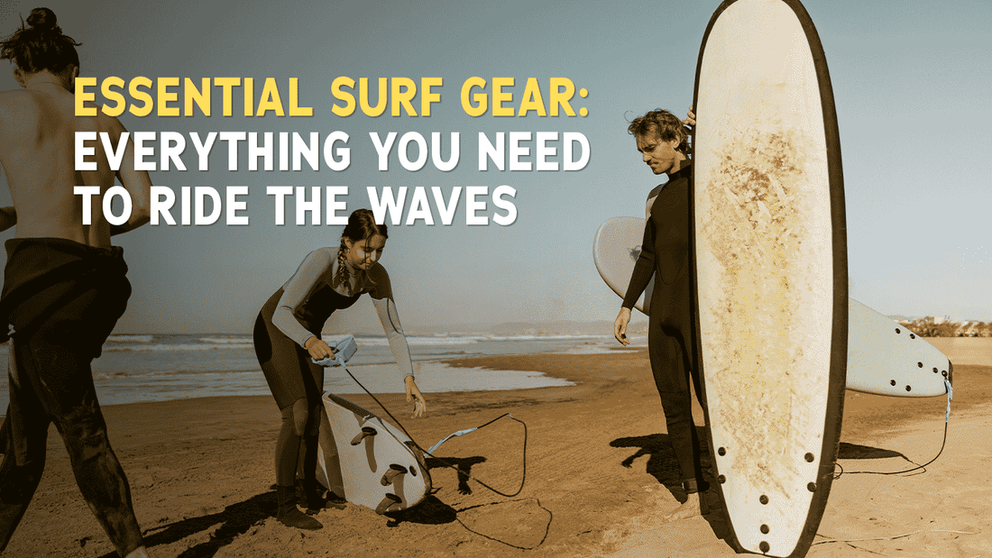 Must have surf gear for surfing
