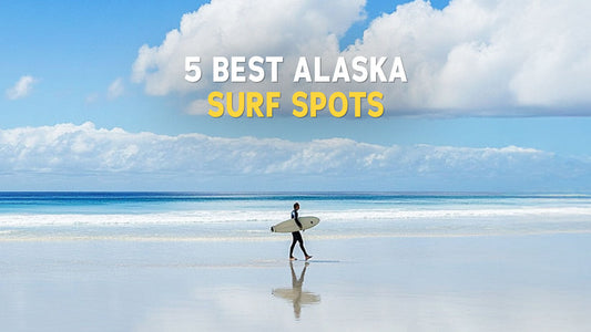 5 Best Alaska Surf Spots