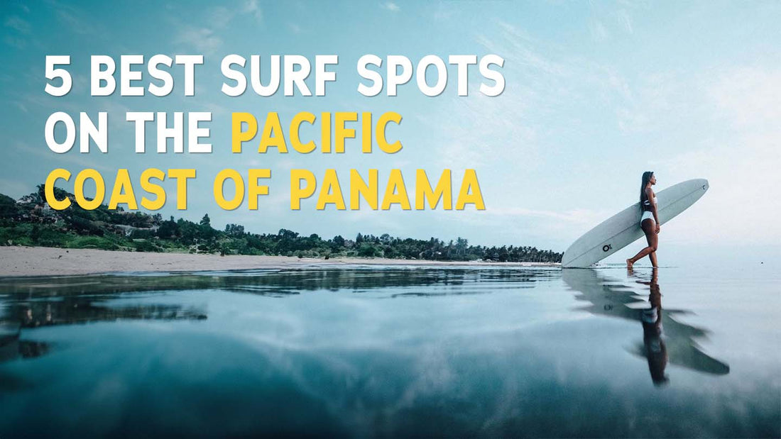 5 Best Surf Spots On The Pacific Coast Of Panama