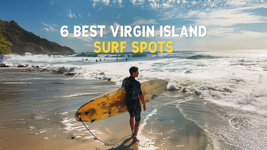 6 Best Virgin Island Surf Spots