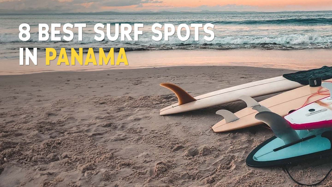 8 Best Surf Spots In Panama