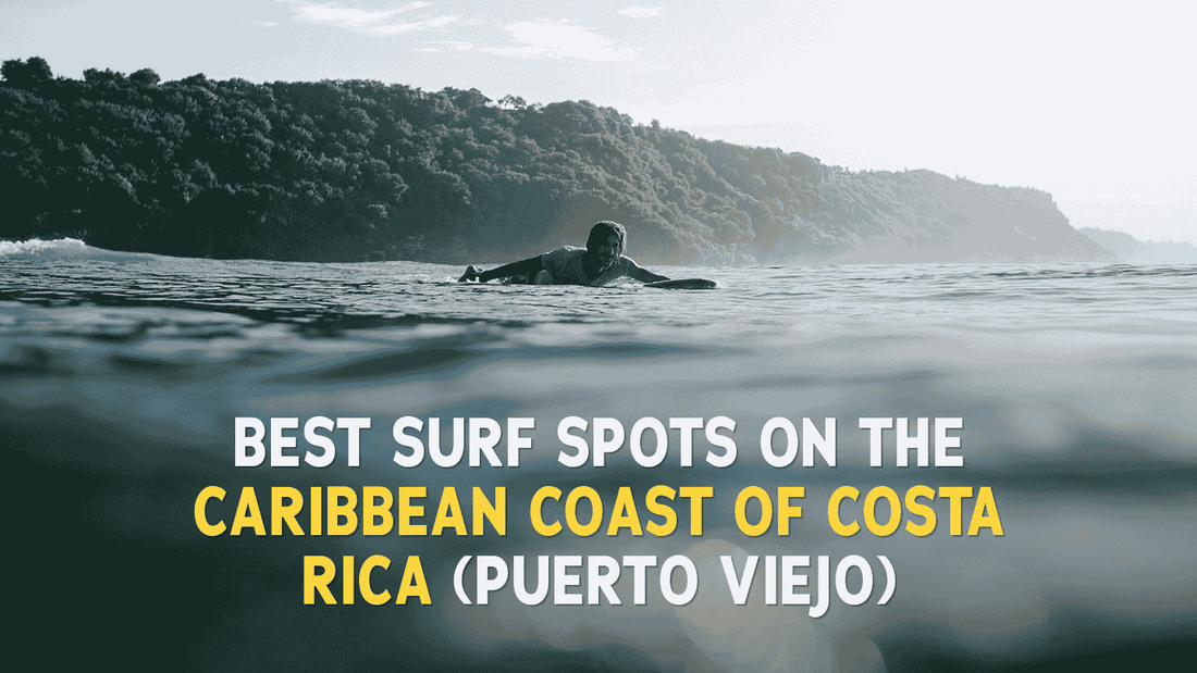 6 Best Surf Spots on the Caribbean Coast of Costa Rica