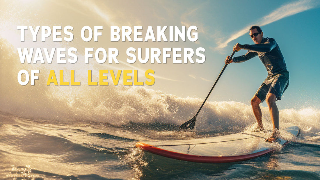 Types Of Breaking Waves