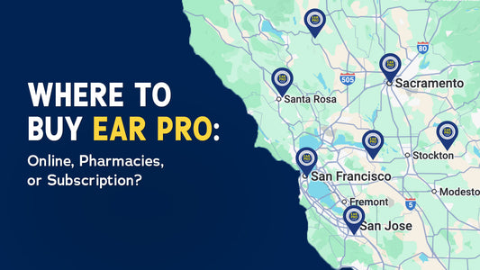 Where to Buy Ear Pro: Online, Pharmacies, or Subscription?